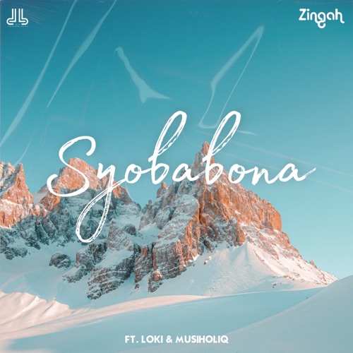 Zingah ft. Loki & MusiholiQ - Syobabona Mp3 Download