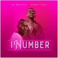 Dr MaVibes – iNumber ft. Manny Yack Song MP3
