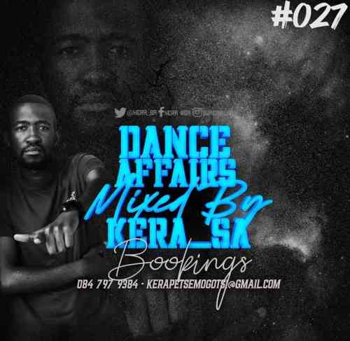 Kera SA – Dance Affairs 027 Mix