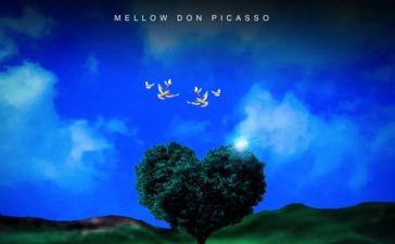 Mellow Don Picasso – Everything You Need ft. Mo$hpit Cindy Song MP3