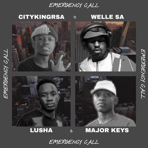 CityKing Rsa – Emergency Call (911) ft. Welle SA, Major Keys & Lusha