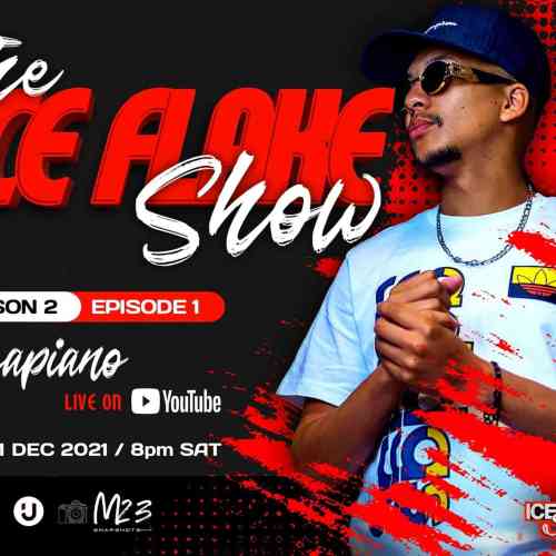 DJ Ice Flake – The Ice Flake Show Mix (Season 2 Episode 1)