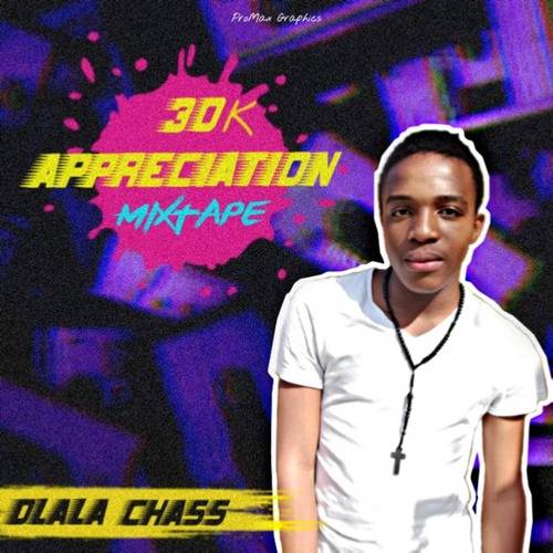 Dlala Chass – 30K Appreciation Mixtape
