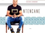 Ntencane – Story Of My Life