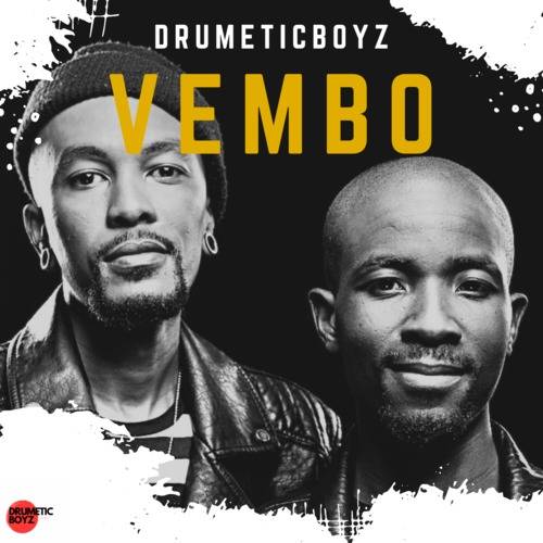 DrumeticBoyz – Vembo