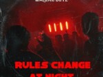 Walume Boyz – Rules Change At Night ft. Da Luhh