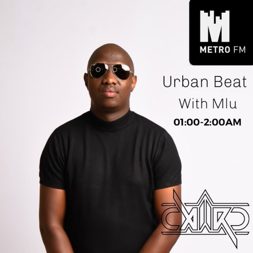 Caiiro - Urban Beat Metro FM Mix (11.02.2022)