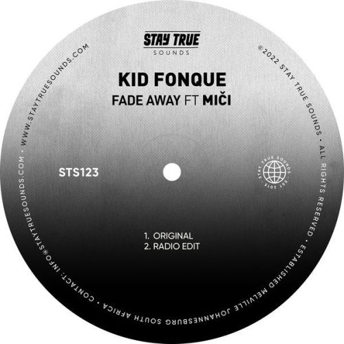 Kid Fonque - Fade Away ft. Mici