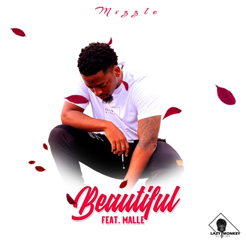 Mvzzle - Beautiful ft. Malle