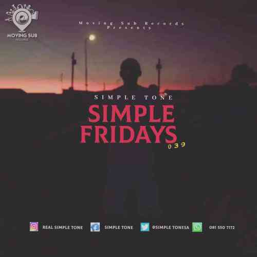 Simple Tone - Simple Friday Vol 039 Mix