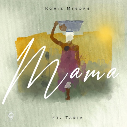 Korie Minors - Mama ft. Tabia