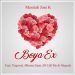 Messiah Jose K – Boya Ex ft. Mkoma Saan, Trapsoul, Dj Call Me & Mopedy