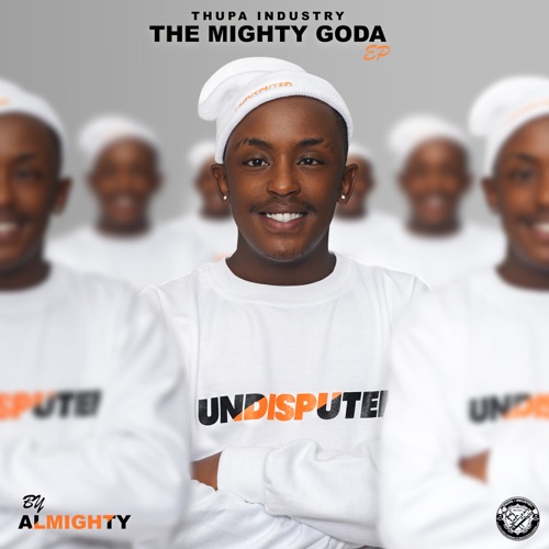 Almighty SA - Mighty Goda EP