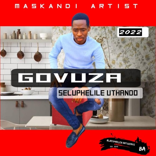 Govuza - Seluphelile Uthando (Album)