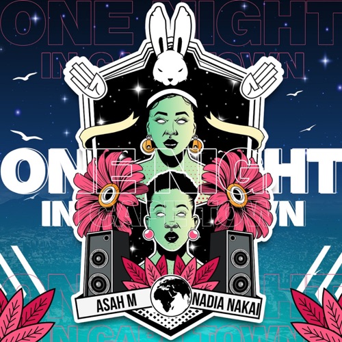 Asah M – One Night In Cape Town ft. Nadia Nakai