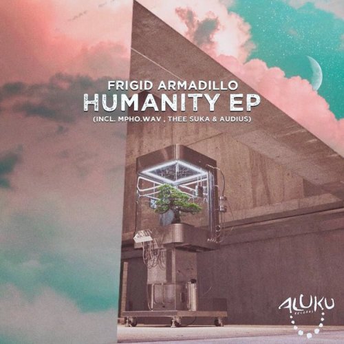 Frigid Armadillo – Humanity EP