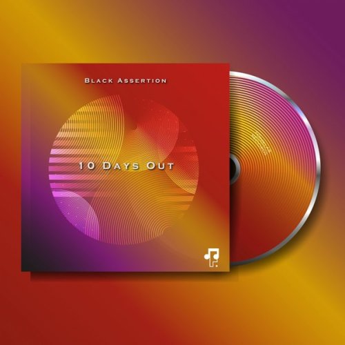 Black Assertion – 10 Days Out EP