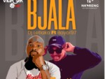 DJ Letlaka – Bjala ft. Bayor97