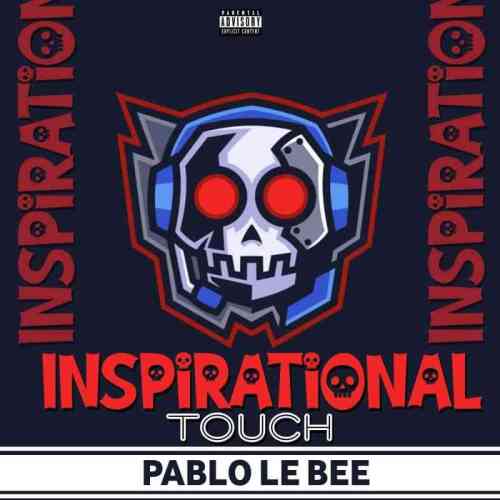 Pablo Le Bee – Inspirational Touch