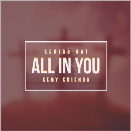 Senior Oat – All In You (DJ Fibers, DJ Finisher SA & Maksea Piano Remix)