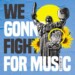 Echo Deep – We Gonna Fight For Music