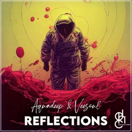 Aquadeep & Veesoul – Reflections EP