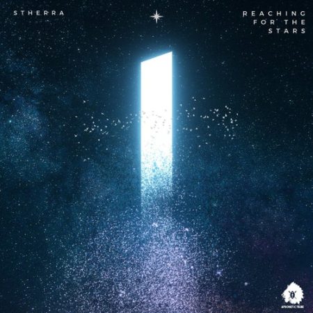Dj Stherra – Reaching For The Stars (Original Mix)