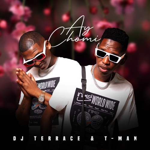 Dj Terrace & T-Man – Ayi Chomi
