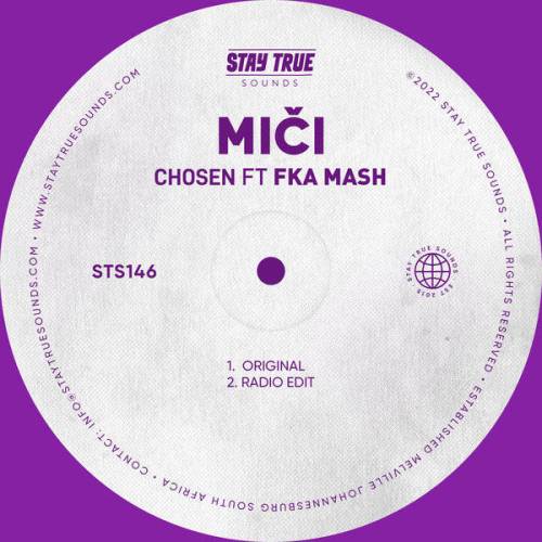 Mici – Chosen ft. Fka Mash