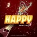 PHB Finest – Happy ft. Mukosi