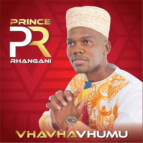 Prince Rhangani – Cina Na Makhelwani