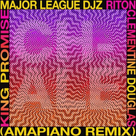 Riton, Major League DJz & King Promise – Chale (Amapiano Remix) ft. Clementine Douglas