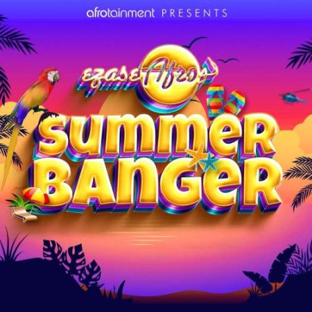Various Artists – Ezase Afro Summer Banger (Album)
