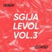 De’Keay – Sgija Levol Vol.3 (100% Production Mix)