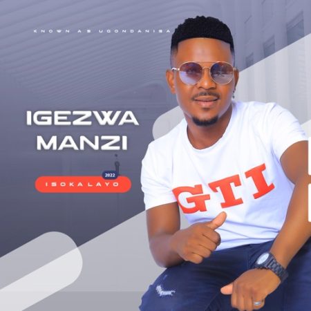 Igezwamanzi – ‎Isoka Layo (Album)