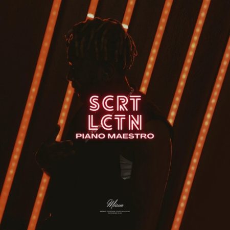 Miano – SCRT LCTN: Piano Maestro EP