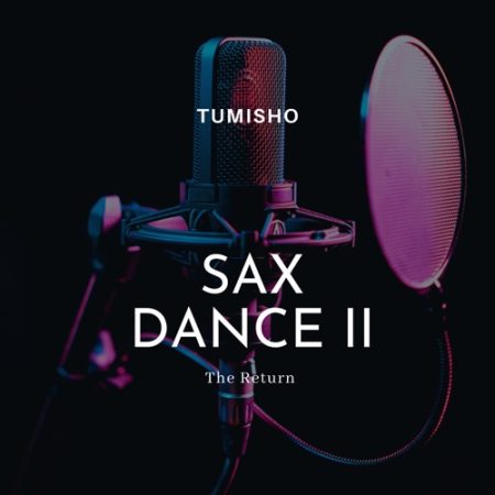 Tumisho – Sax Dance II (The Return)