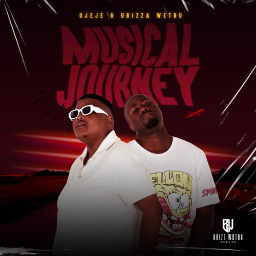 UJeje & Ubizza Wethu – Masiye ft. Marara & Bozza