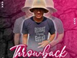 Djay Tazino – Throwback Exclusives Vol 002 Mix