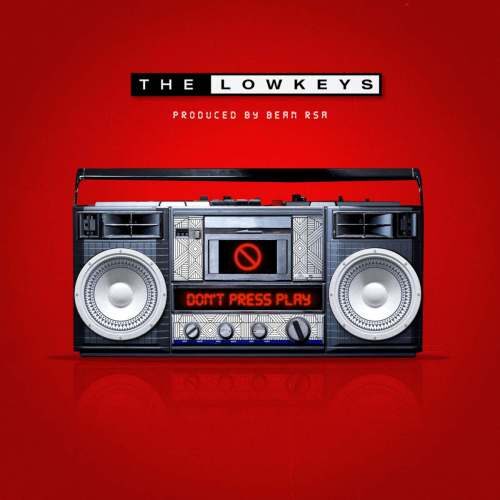 The Lowkeys – Man Of God ft. Bean RSA