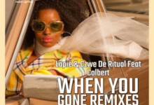 Lapie, Czwe De Ritual & Colbert – When You Gone (TimAdeep Remix)