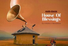 Mobi Dixon & DJ Vitoto – House Of Blessings ft. Verseless