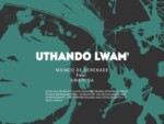 Msindo De Serenade – Uthando Lwam’ ft. Amani SA