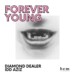 Diamond Dealer & Idd Aziz – Forever Young