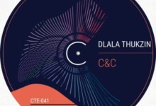 Dlala Thukzin – C&C