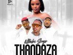 Nthabi Sings – THANDAZA ft. Ntate Stunna & 2Point1