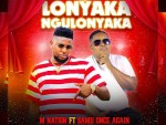 M Nation – Lonyaka Ngulonyaka Ft. Samu Once Again