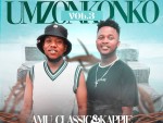 Amu Classic & Kappie – Sizomthuma Ft. LeeMcKrazy & Tracy