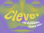Cee ElAssaad & Jaidene Veda – CLEVER (Original Mix)