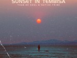 Native Tribe & Thab De Soul – Sunset In Tembisa